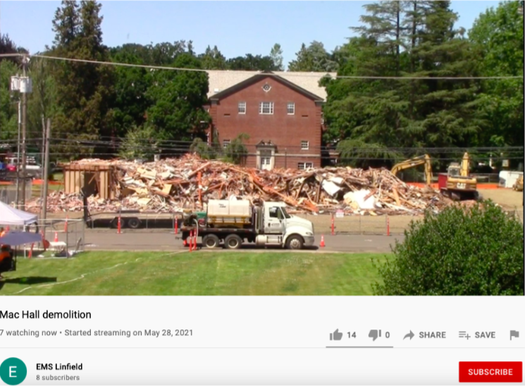 Linfield offered a livestream of the demolition of Mac Hall on YouTube. This is the progress as of midday  on Wednesday, June 23. 