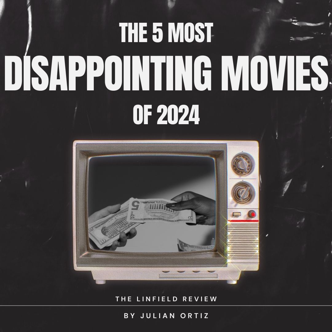 Top five most disappointing films of 2024